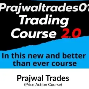 Prajwal Trades Trading Course 2.0