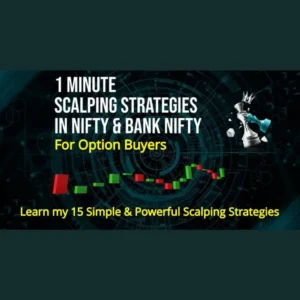 Pivot Call 1 Minute Scalping Strategies in Nifty and Bank Nifty Course