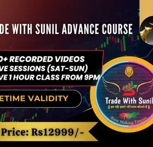 Trade With Sunil Advance Live Course