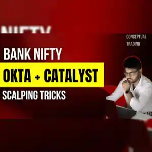 Conceptual Trading OKTA + Catalyst Course